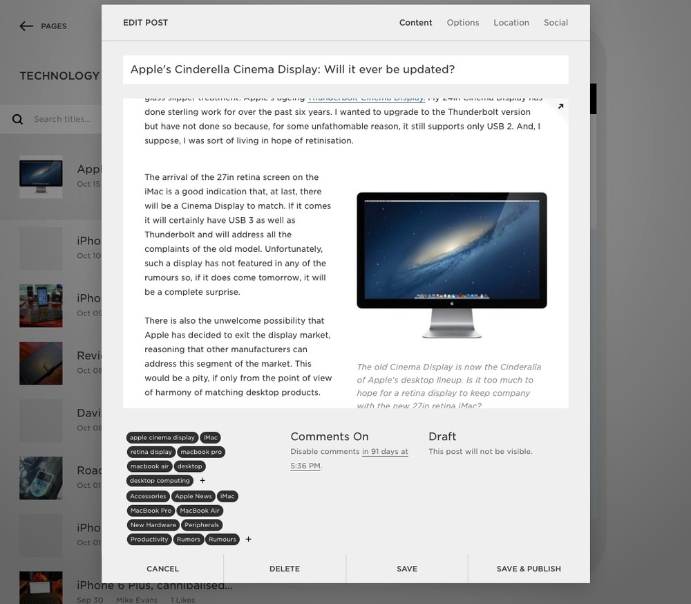 Squarespace 7 has a bright new post editing user interface. Gone is the funereal white on black in favour of black on light grey for the adjustments and menus. Working in either text or Markdown is easy and photographs can be inserted and moved around simply by drag and drop